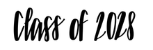 Load image into Gallery viewer, &quot;CLASS OF&quot; Shelfie (handlettered, not printed)
